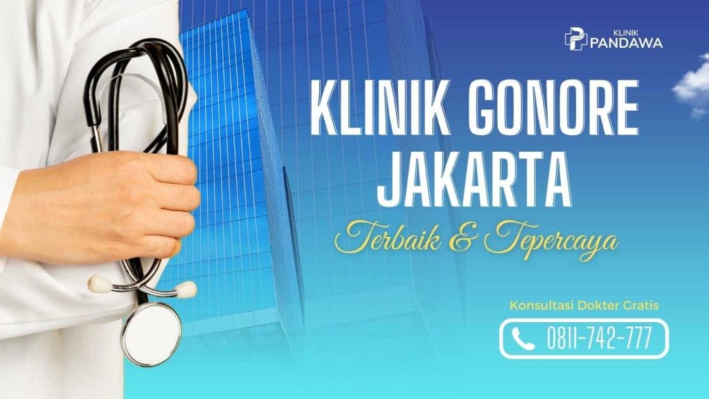 Klinik Gonore Jakarta
